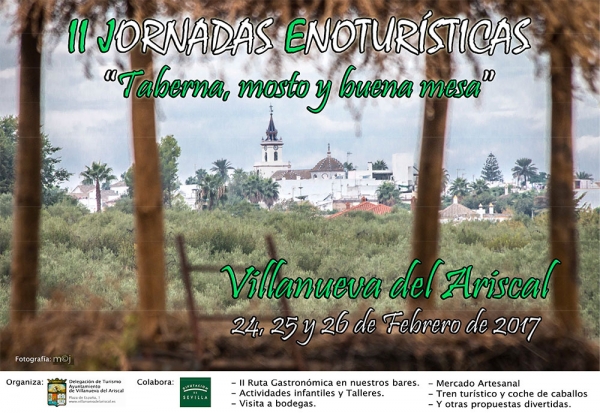 Villanueva del Ariscal celebra desde el viernes sus II Jornadas Enotur&iacute;sticas con el mosto y la gatronom&iacute;a como reclamos