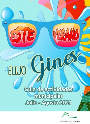 &lsquo;Este verano elijo Gines&rsquo;, completa gu&iacute;a de actividades en el municipio para la &eacute;poca estival.