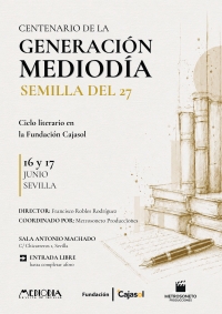 El ciclo sobre Mediod&iacute;a de la Fundaci&oacute;n Cajasol y Metrosoneto arranca el lunes con una visita a la Casa de Cernuda