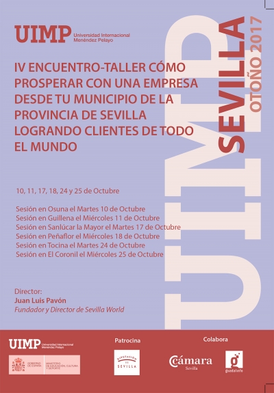 La UIMP comparte casos de &eacute;xito de emprendimiento internacional en la provincia de Sevilla
