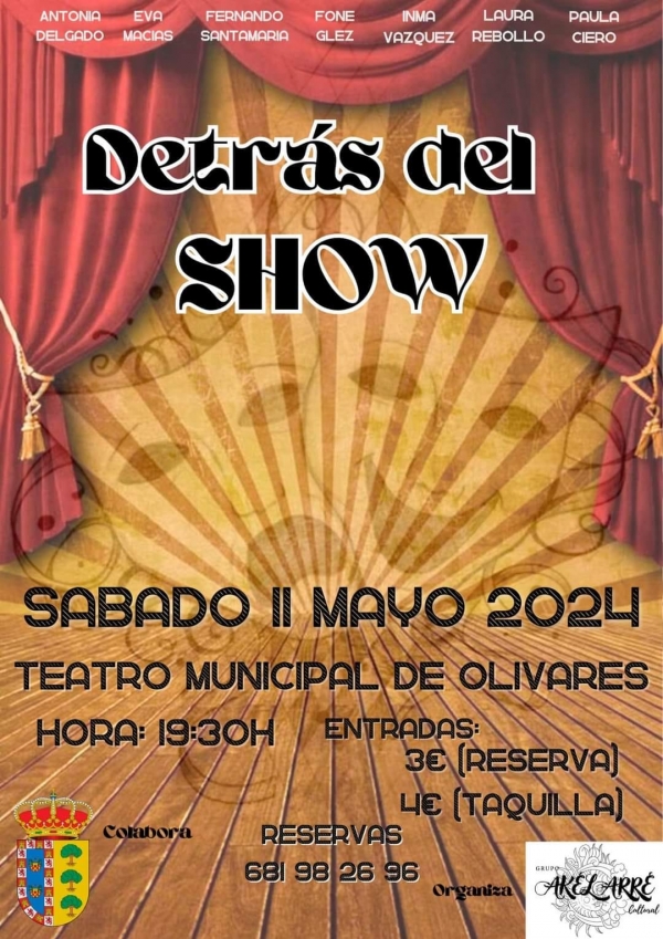 El grupo cultural &lsquo;Akelarre&rsquo; regresa a Olivares el 11 de mayo con su espect&aacute;culo &ldquo;Detr&aacute;s del show&rdquo;