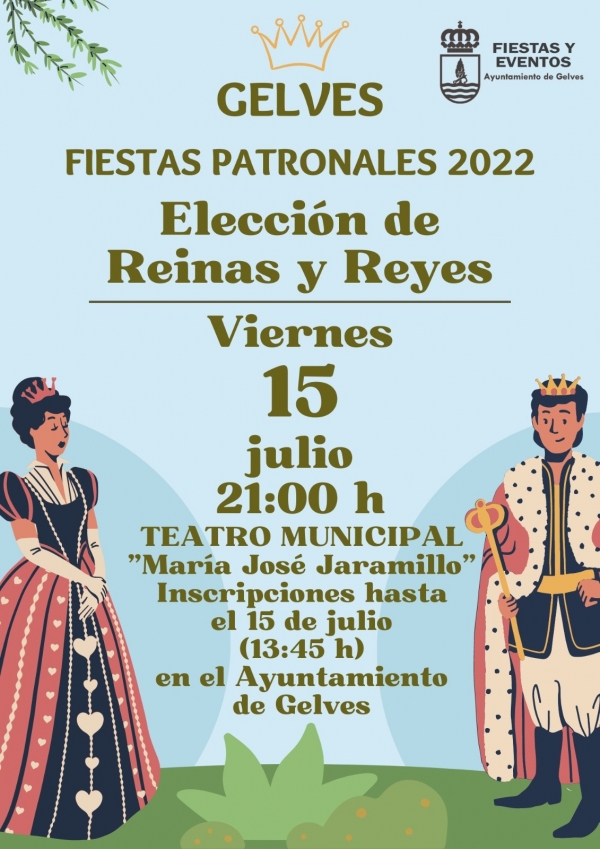 La elecci&oacute;n de Reinas y Reyes de las Fiestas Patronales de Gelves 2022 ser&aacute; el 15 de julio