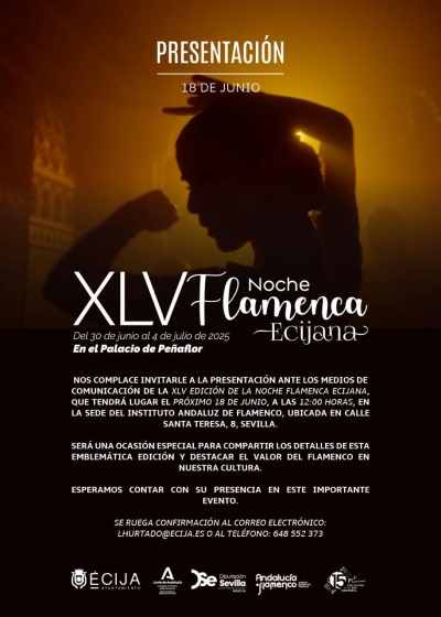 &Eacute;cija presenta ma&ntilde;ana a las 12:00 horas la programaci&oacute;n de su XLV Noche Flamenca Ecijana