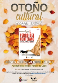 Tomares acoge este jueves la comedia cl&aacute;sica &ldquo;El Perro del Hortelano&rdquo;, dirigida por Paco Mir